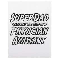 SuperDad...Physician Assistant Custom Letterhead