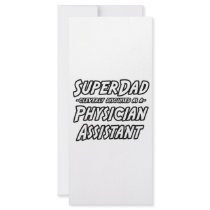 SuperDad...Physician Assistant Custom Rack Cards