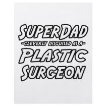 SuperDad...Plastic Surgeon Flyer Design
