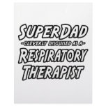 SuperDad...Respiratory Therapist Custom Letterhead