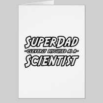 SuperDad...Scientist Card