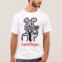 SuperDuper t-shirts by Anastasaeon SuperDuper t-shirts