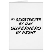 Superhero by Night - 4th Grade Greeting Card