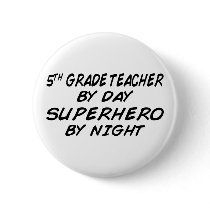 Superhero by Night - 5th Grade Pins