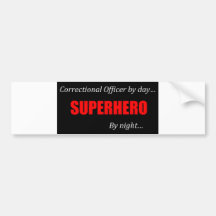 Superhero Correctional Officer Bumper Stickers