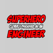 Superhero...Engineer T-shirt