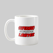Superhero...Lawyer Coffee Mugs