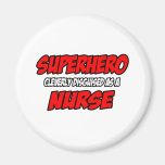 Superhero...Nurse Fridge Magnets