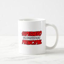 Superhero...Principal mugs