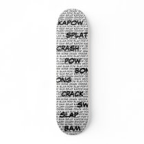 Superhero speak skateboard,...