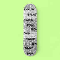 Superhero speak skateboard,...