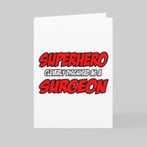 Superhero...Surgeon Cards