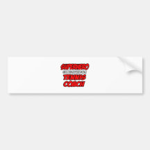 Superhero...Tennis Coach Bumper Sticker