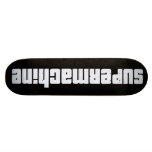 supermachine Skateboard