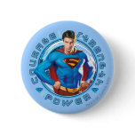 Superman Courage Strength Power Pinback Button