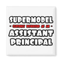 Supermodel .. Assistant Principal magnets