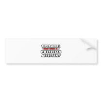 Supermodel .. Physician Assistant Bumper Sticker