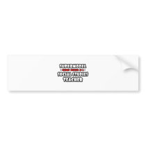 Supermodel .. Social Studies Teacher bumper stickers