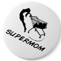 Supermom Button