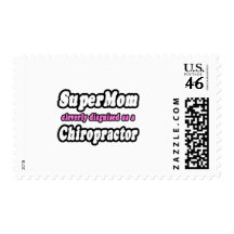 SuperMom...Chiropractor Stamp