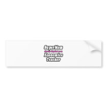 SuperMom...Economics Teacher bumper stickers