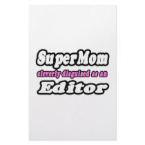 SuperMom...Editor Customized Stationery