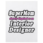 SuperMom...Interior Designer Custom Flyer