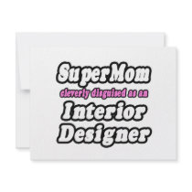 SuperMom...Interior Designer Personalized Invite