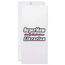 SuperMom...Librarian Rack Cards