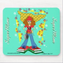 Supermom mousepads