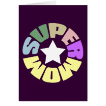 SuperMom: My mother is my super hero Greeting Card