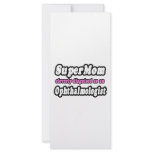 SuperMom...Ophthalmologist Rack Card