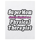 SuperMom...Physical Therapist Custom Flyer
