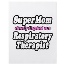 SuperMom...Respiratory Therapist Personalized Flyer