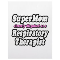 SuperMom...Respiratory Therapist Customized Letterhead