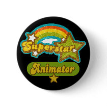 Superstar Animator Pinback Button