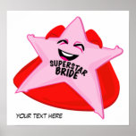 superstar bride humorous  poster!