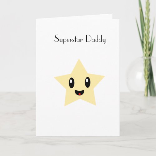 Superstar Daddy Greeting Card