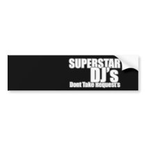 Superstar DJ bumper stickers by dustyvinyldesign Superstar DJ bumper stickers