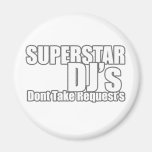 Superstar DJ magnets