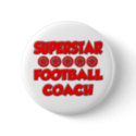 Superstar Football Coach Button