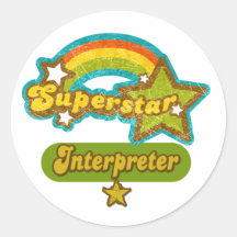 Superstar Interpreter Round Stickers