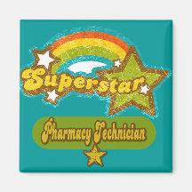 Superstar Pharmacy Technician Magnets