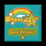 Superstar Speech Pathologist magnets