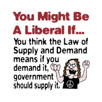 Supply And Demand t-shirts by RightWingGifts Supply And Demand t-shirts