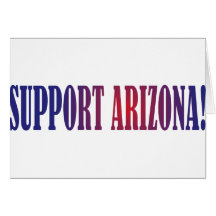 Support Arizona! Greeting Card