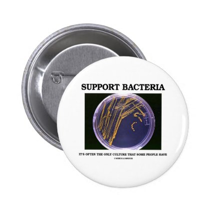 Support Bacteria Often Only Culture Some People Pins