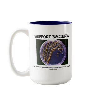 Support Bacteria Often Only Culture Some People mug