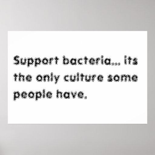 support bacteria print