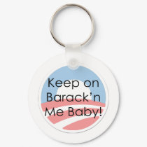 Support Barack Obama, Against Bailout keychains